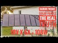 Harbor Freight 100 watt solar kit - The Real Truth