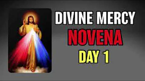 The Divine Mercy Novena Day 1 ( 2021 )