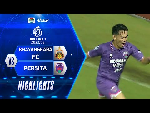 Highlights - Bhayangkara FC VS Persita | BRI Liga 1 2022/2023