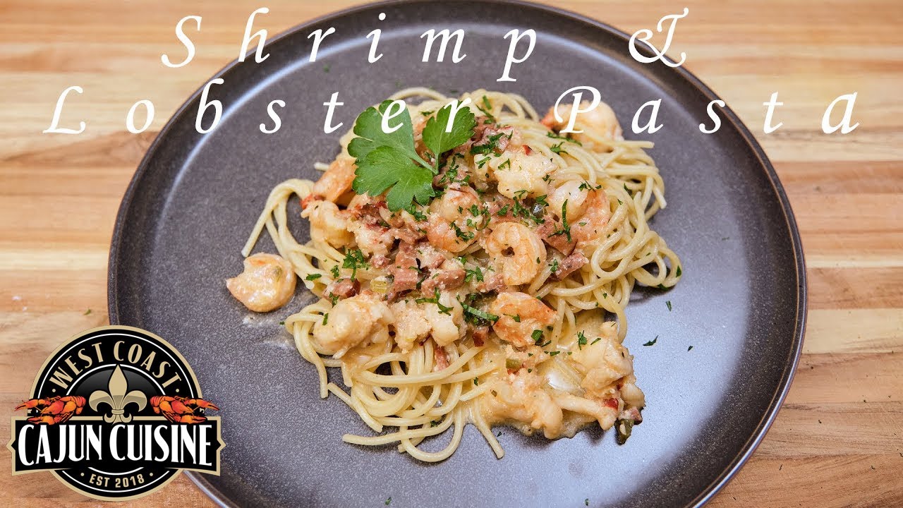 Shrimp and Lobster Pasta YouTube
