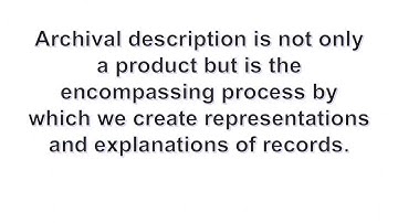 DACS Primer 1: What is archival description?