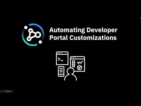 Automating Developer Portal Customizations