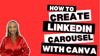 Creating a beginner's linkedin carousel with canva