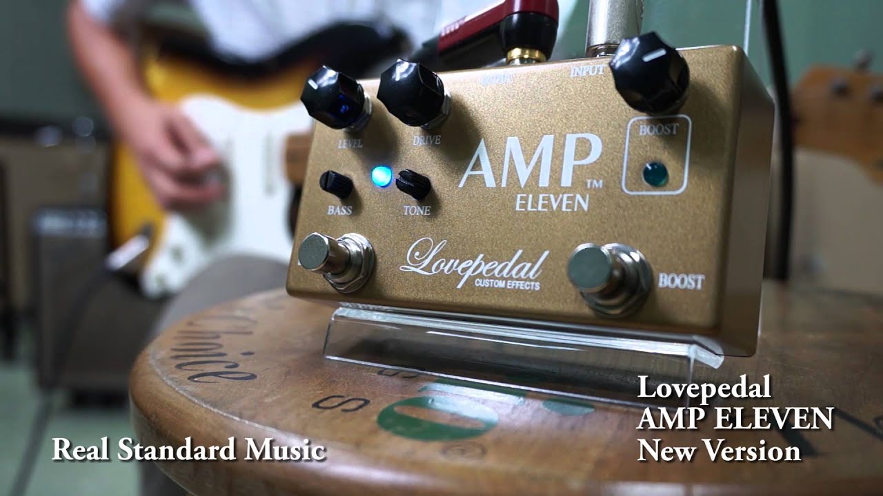 Lovepedal AMP ELEVEN GOLD New Version!!