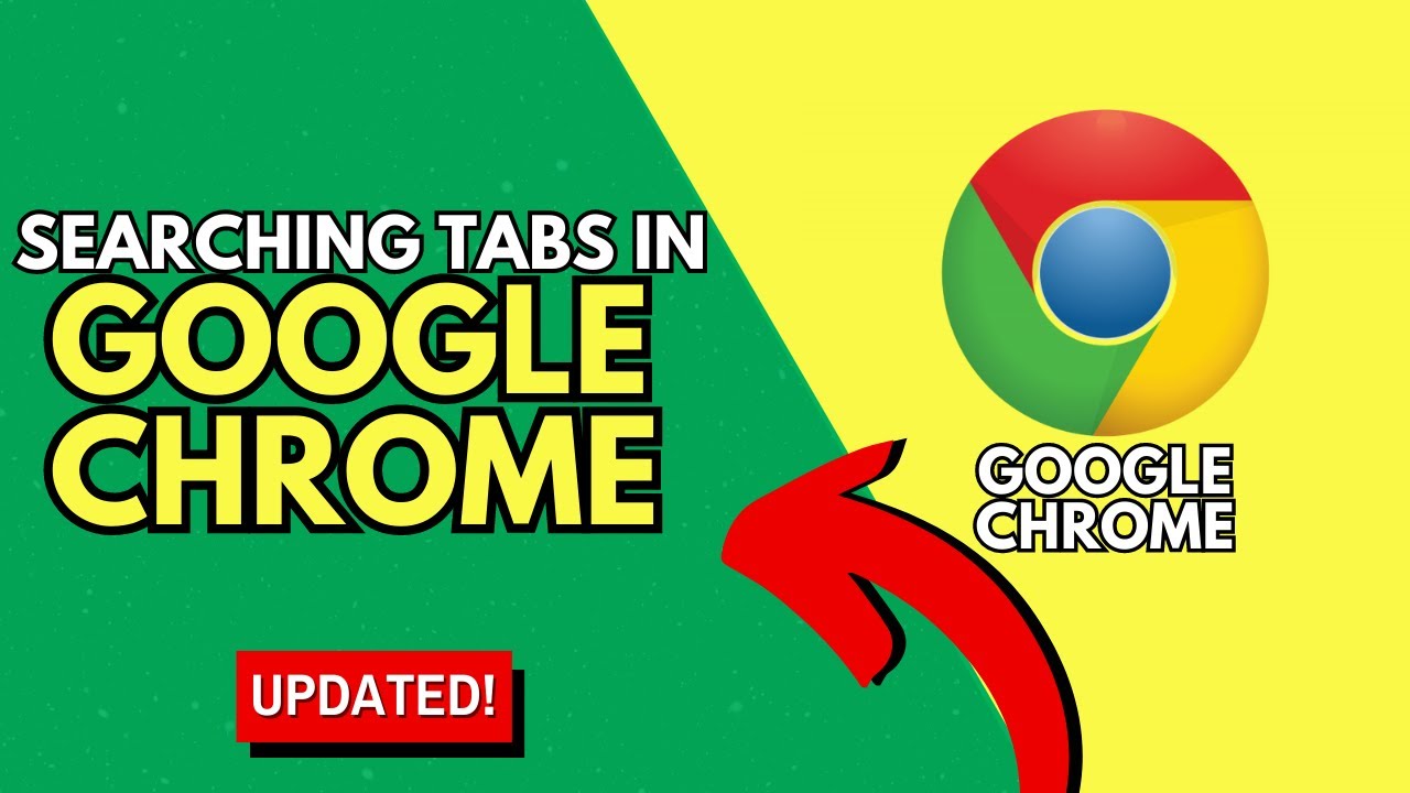 How To Search Tabs in Google Chrome
