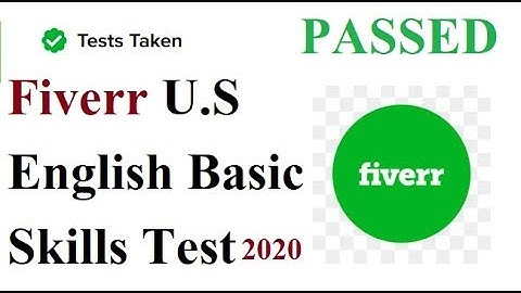 Fiverr U.S English Basic Skills Test 2020 | 100% Pass Guaranteed