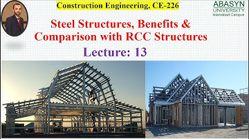 Steel Structures | Benefits | Comparison with RCC Structures