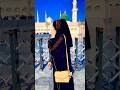 Old Yaadein | Madeena Shareef Hazri Husband Ke Sath | Emotional & Peaceful Moments 🌙❤️ #IslamicVideo