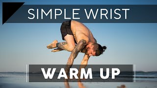 Simple Wrist Warmups for Simple People
