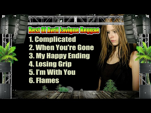Best Of Avril Lavigne Reggae Version (Dj Jhanzkie) class=