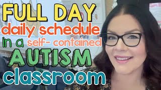 Special Ed Classroom Daily Schedule: from Arrival to Dismissal