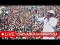 Live Gachagua In Mwea Wantam