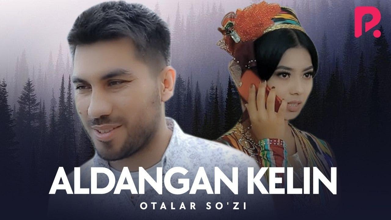 Otalar So zi Aldangan Kelin YouTube otalar-so-zi-aldangan-kelin-youtube
