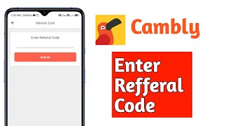 how to enter cambly app refferal code | cambly refer code kaise dale