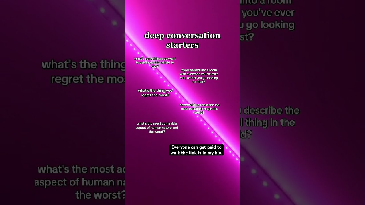 Deep Conversation Starters