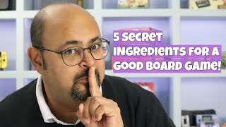 What is the secret to a good board game?