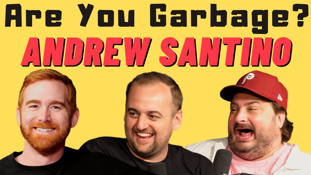 Are You Garbage Comedy Podcast: Andrew Santino - Chicago Kid - YouTube