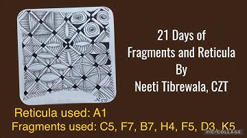 Zentangle®️ Art Fragments And Reticula Day1