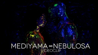 Miniatura de vídeo de "Mediyama - Nebulosa - Videoclip by Imagin8tions  - Mindfuck -"