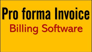 How to Make Proforma Invoice | EBase® EazyBilling & Accounting Software  07 | POS | Barcode System