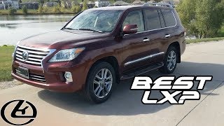 The Best LX? | 2014 LX 570 Luxury Review