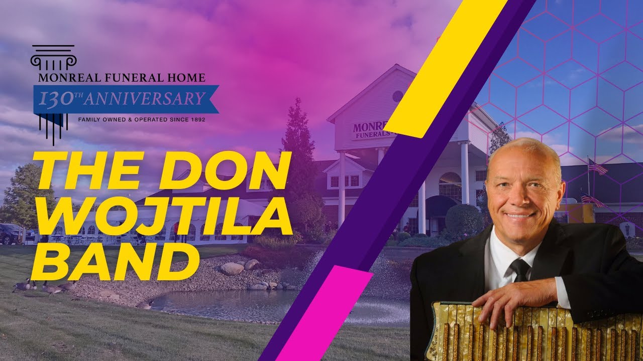Monreal Funeral Home 130th Anniversary The Don Wojtila Band Polkas