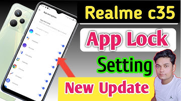 How to lock apps in Realme c35/Realme c35 me app lock kaise lagaye/new update