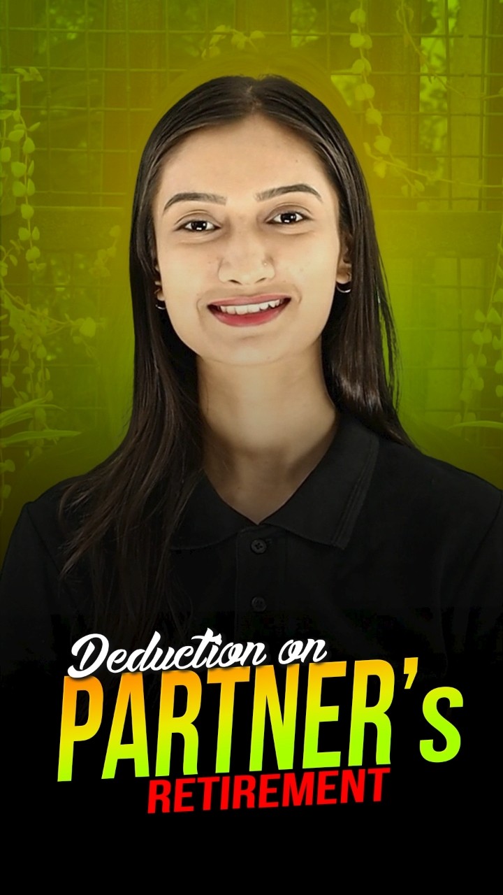 Deduction of Amount During the Retirement of a Partner #accountancyclass12 #ytshorts