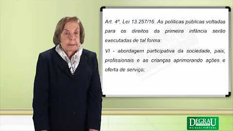 O que é a Lei da primeira infância?