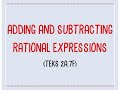 Quiz on Adding and Subtracting Rational Expressions