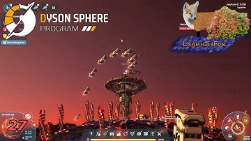 Eat Your Heart Out Amazon, I Ship Across Planets! - Dyson Sphere Program - 027