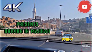 Mecca City Drive | Sky Lab 4K | Makkah City Driving Tour