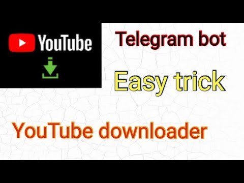 Bot youtube downloader telegram Telegram bot