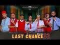 LAST CHANCE 32