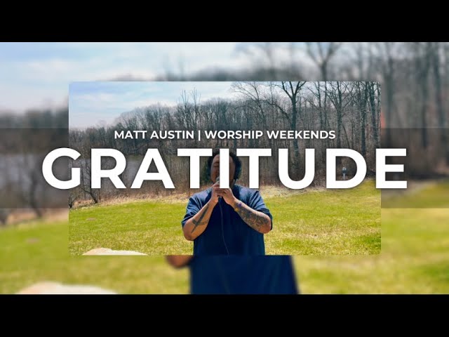 Regardez Worship Weekends | No. 9 - Gratitude (Brandon Lake) sur YouTube Regardez Worship Weekends | No. 9 - Gratitude (Brandon Lake) sur YouTube