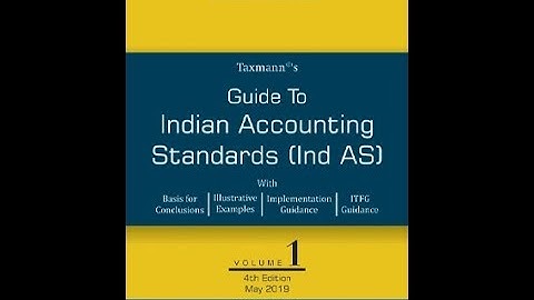 Guide to Indian Accounting Standards IND AS  4th Edition 2019 by Taxmann