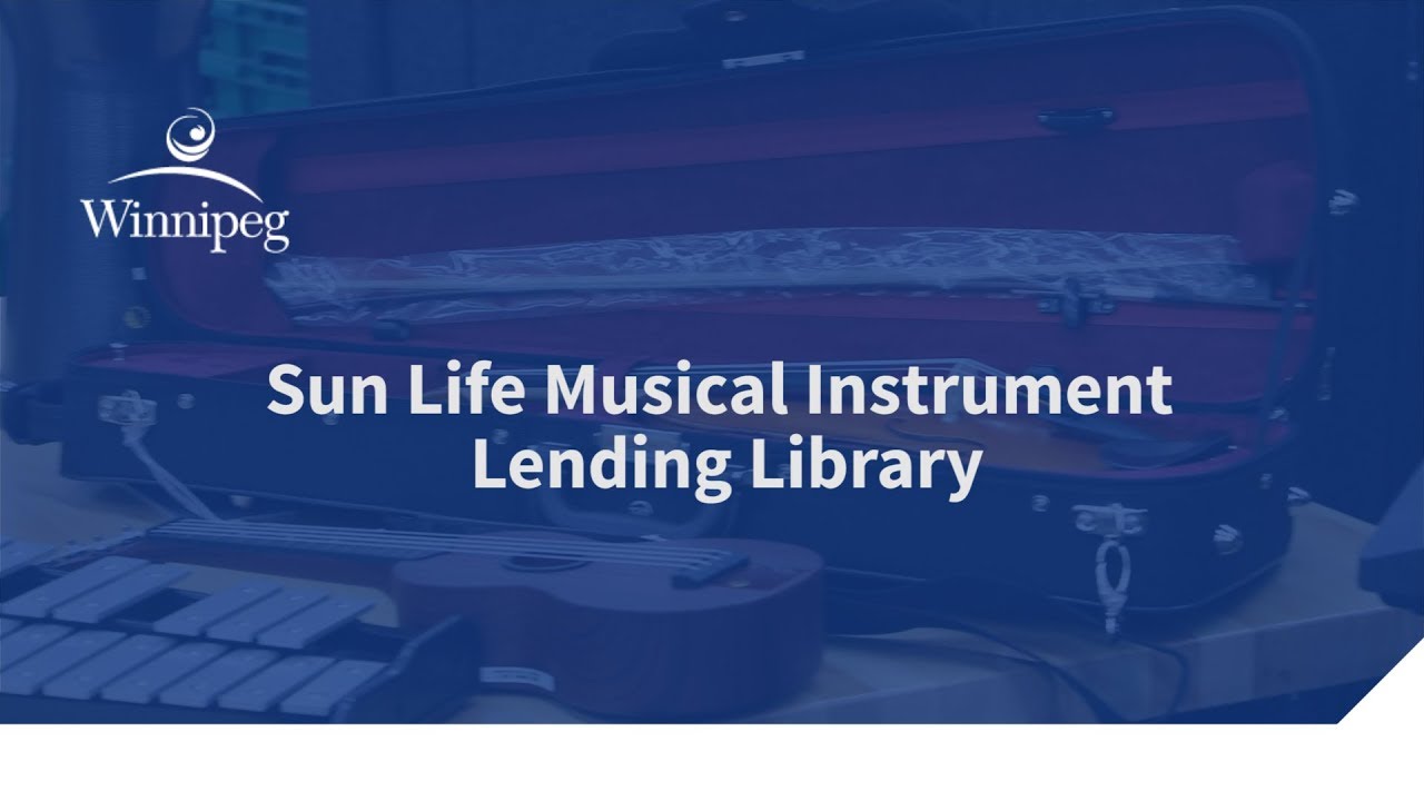 Sun Life Musical Instrument Lending Library YouTube
