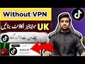 How to create uk tiktok account in pakistan without vpn  earn money with tiktok  tiktok uk