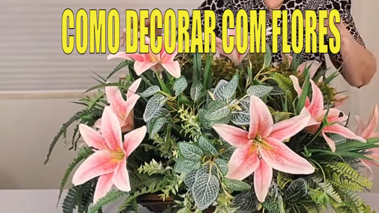 Como Montar um Arranjo de Flores Artificiais para Centro de Mesa - YouTube