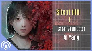 Entering the Fog: Al Yang Talks Story, Fear, and the Making of Silent Hill F