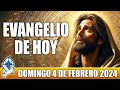 Evangelio De Hoy DOMINGO 4 De FEBRERO 2024 ORACION Y REFLEXION Santo Evangelio Del Día De Hoy