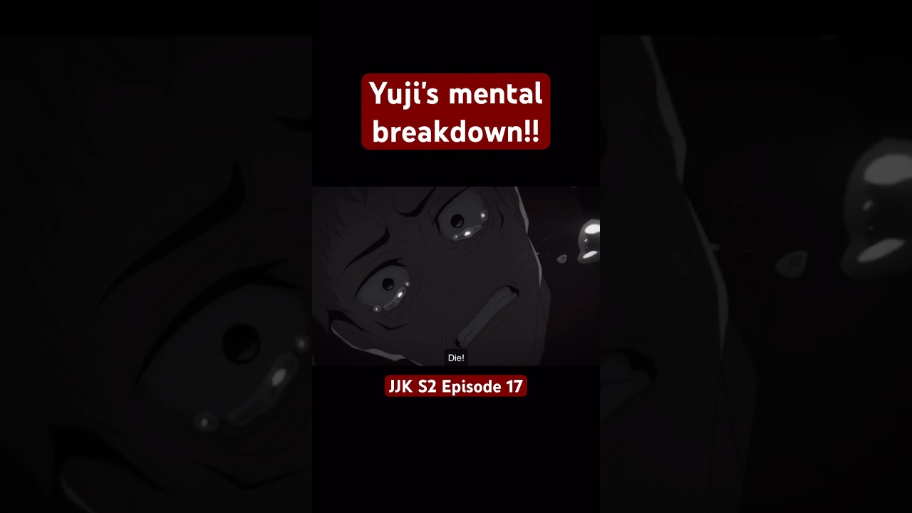 Yuji's Mental Breakdown | Jujutsu Kaisen Season 2