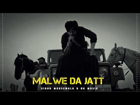 Malwe Da Jatt REMIX Sidhu Moosewala Prod By DK MUSIX