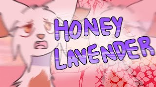 ° Honey Lavender ° meme