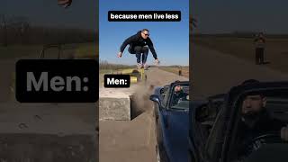 Because Men Live Less #Bromas #Sustos #Pegadinha #Fail ##Fails #Funnyvideo #Prankvideo