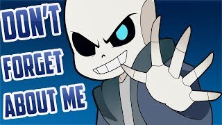 Don't Forget About Me -MEME- 【ALL SANS】