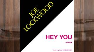 Joe Lockwood - Hey You (ZYX Edit Remastered 2021)