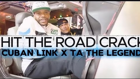 Cuban Link - Hit the road Crack Feat. Ta The Legend (Official Video)