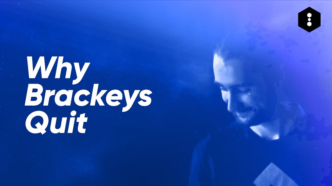 WHY BRACKEYS QUIT YOUTUBE - YouTube