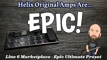 Helix Original Amps are EPIC!!